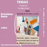 Pascua y Primavera – Aprendiendo De todo un poco